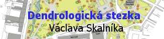 Dendrologická stezka Václava Skalníka